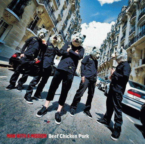 Man with a Mission : Beef Chicken Pork